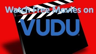 Watch free movies on Vudu [upl. by Nahsrad]