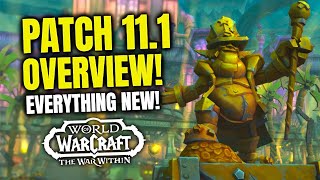 EVERYTHING New Coming in Patch 111 “Underminedquot  Complete Overview  WoW The War Within [upl. by Ayekim]