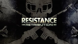 Resistance Retribution  1st 30 minutes of gameplay [upl. by Wsan]