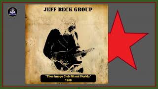 Jeff Beck Group  Thee Image Club Miami  1968 [upl. by Airdnahc]