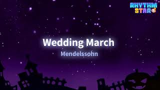 RhythmStar Mendelssohn quotWedding Marchquot [upl. by Nednal]