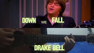 Down We Fall  Drake Bell  Cover Guitarra [upl. by Lambart]