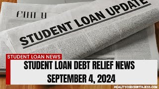 ANOTHER Lawsuit  Student Loan Debt Relief Update  September 4 2024 [upl. by Jeannie399]