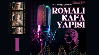 1 Romalı Kafa Yapısı Giriş [upl. by Lairbag379]