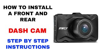 HOW TO INSTALL A FRONT AND REAR DASH CAM STEP BY STEP INSTURCTIONS  HOW TO INSTALL A BACK UP CAMERA [upl. by Glantz333]