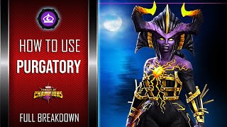 How To Use PURGATORY Easily  Full Breakdown  Marvel Contest Of Champions [upl. by Areik456]