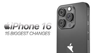 iPhone 16 2024  15 MAJOR Changes [upl. by Ahserb4]