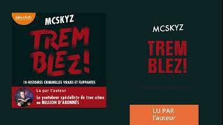 « Tremblez  » de McSkyz lu par lauteur l Livre audio [upl. by Grimaldi122]