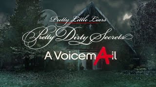 Pretty Little Liars Pretty Dirty Secrets  A VoicemAil  1x03 [upl. by Deth611]