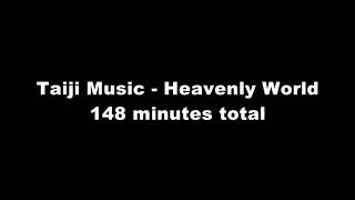 taiji music heavenly world [upl. by Amuwkuhc395]