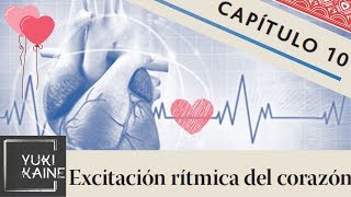 Fisiología Guyton Cap 10  Excitación Rítmica Del Corazón  Audiolibro [upl. by Darrin]