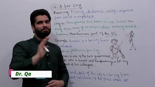 A far cry Idiom  Meaning  Origin  Examples  Idioms  Lecture 16  Dr Qasim Ali [upl. by Airretnahs]