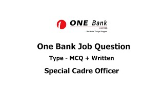 One Bank Job Question  Special Cadre Officer One Bank Special Cadre Officer Question One Bank SCO [upl. by Ardnac]