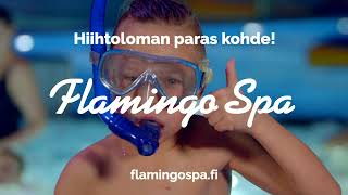 Hiihtoloman paras kohde  Flamingo Spa 💦 [upl. by Lanam]