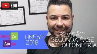 UNESP 2018 Revisão Estequiometria [upl. by Demah]