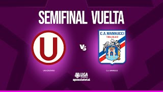 🔴 UNIVERSITARIO VS CA MANNUCCI  LIGA FEMENINA APUESTATOTAL 2024  Vive las SemisxNativa [upl. by Pernick789]