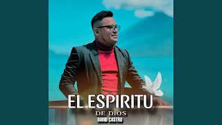 El Espiritu De Dios [upl. by Ahsai]