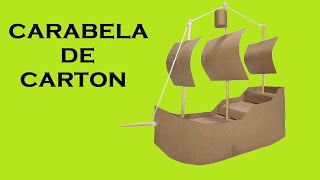 Como Hacer las Carabelas de Carton [upl. by Lias]