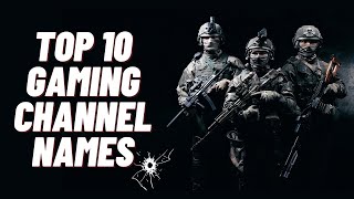 Gaming Channel Name Ideas 2023  Top 15 Unique Name For Gamer [upl. by Ayatal]