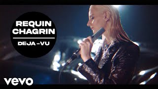 Requin Chagrin  Déjà vu Clip officiel [upl. by Ycnay]