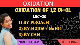 Oxidation of 12Diol Oxidation by PbOAc4 Oxidation by Periodate Oxidation by CAN [upl. by Parish]