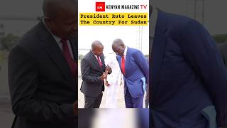 President Ruto Leaves the country for Juba South Sudan [upl. by Natanhoj392]