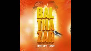 BALTHAZARRitchi G shytt X TAnsyto [upl. by Soisanahta]