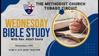 Scarborough Methodist Church Tobago Circuit Bible Study [upl. by Aydidey]