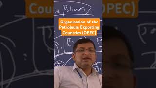 Organisation of the Petroleum Exporting Countries OPEC shorts upsc faizulsir ukpsc mppsc hcs [upl. by Ari]