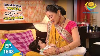 Taarak Mehta Ka Ooltah chashmah 1643 Episode [upl. by Charmion]