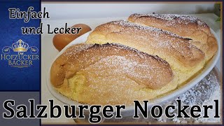 Original Salzburger Nockerl  Österreichischer Klassiker  Der Hofzuckerbäcker 🇦🇹 [upl. by Albertine]