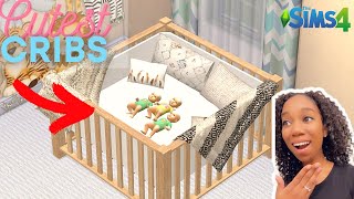 TOP TEN CUTEST FUNCTIONAL CRIBS FOR THE SIMS 4 BABIES [upl. by Durst]