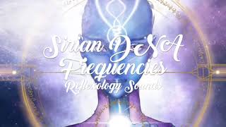 Sirian DNA Frequencies 🌟💙🌙 Divine Starseed Healing Starseed DNA Repair [upl. by Berte21]