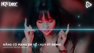 Nắng Có Mang Em Về x Ai Nói Ai Nghe Remix  Dù Cho Bao Lâu Anh Vẫn Chờ Remix Hot TikTok 2024 [upl. by Elliven136]