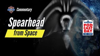 DWPD2024 Spearhead from Space Live Commentary with Stephen Noonan [upl. by Ennovad]