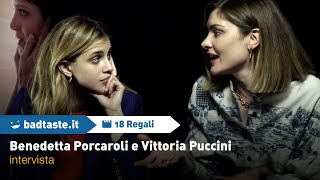 18 Regali Vittoria Puccini e Benedetta Porcaroli ci parlano del film su Elisa Girotto  INTERVISTA [upl. by Edgar]