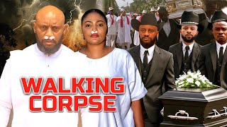 WALKING CORPSE  YUL EDOCHIE  IFY EZE  AKACHI MAX  LATEST NIGERIAN MOVIES 2024 [upl. by Ramsdell]