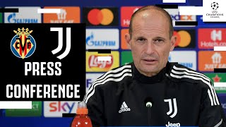 🔴 Villarreal vs Juventus  LIVE ALLEGRI PREMATCH PRESS CONFERENCE  Champions League [upl. by Onitnelav]