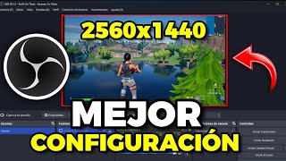 Cómo CONFIGURAR OBS STUDIO para GRABAR Y STREMEAR en 2k 60fps  2024 [upl. by Iaht]