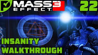 Geth Fighter Squadrons Sabotage  Mass Effect 3 Insanity Walkthrough Ep 22 Legendary Edition [upl. by Nemraciram]