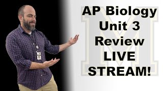 AP Bio  Unit 3 Exam Review  LIVE STREAM [upl. by Latreece]