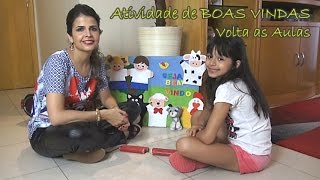 Atividade para volta as autas  Seja bem vindo [upl. by Wolfram]