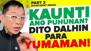 May Kaunting Puhunan  Ito Gayahin Para Yumaman PART 2 OF INVESTMENT SERIES [upl. by Harwill]