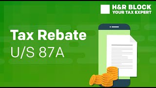 Tax Rebate Under Section 87A All You Need to Know [upl. by Catto]