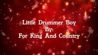 For King And Country Little Drummer Boy Lyric Video [upl. by Gabrielli]