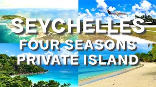 Seychelles Four Seasons Private Island [upl. by Akimert]