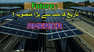 Future  The biggest project in history  america  encyclopediakiduniya [upl. by Aruasi]