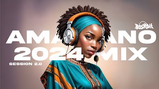 Amapiano Mix 2024 Session 20  The Best of Amapiano by Dj Boskho [upl. by Beeson]