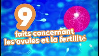 9 faits concernant les ovules et la fertilité [upl. by Floria]