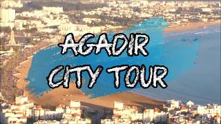 Agadir City Tour 2020 [upl. by Phelgon553]